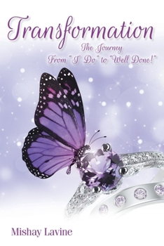 Paperback Transformation: The Journey from "I Do" to "Well Done!" Book