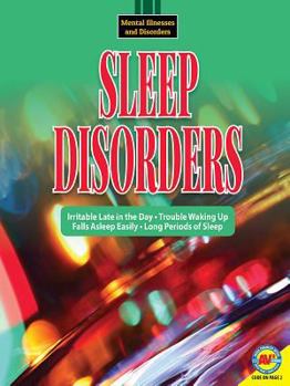 Sleep Disorders - Book  of the Mental Illnesses and Disorders: Awareness and Understanding