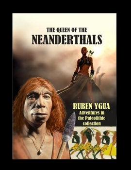 La Regina Dei Neanderthal