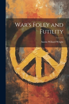 Paperback War's Folly and Futility Book