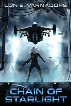 Paperback Chain of Starlight: Starlight Book