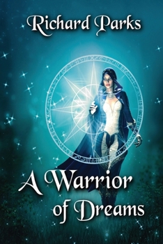 Paperback A Warrior of Dreams Book