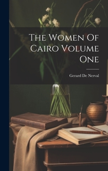 Hardcover The Women Of Cairo Volume One Book