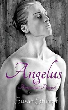 Paperback Angelus: an Antecedent Prequel Book