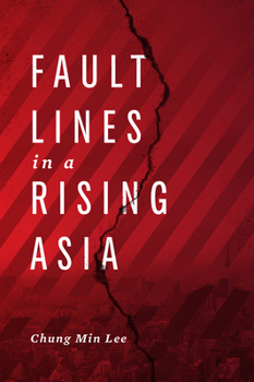 Paperback Fault Lines in a Rising Asia Book