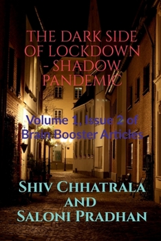 Paperback The Dark Side of Lockdown - Shadow Pandemic Book
