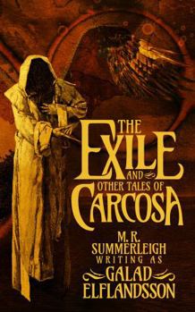 Paperback The Exile and Other Tales of Carcosa Book