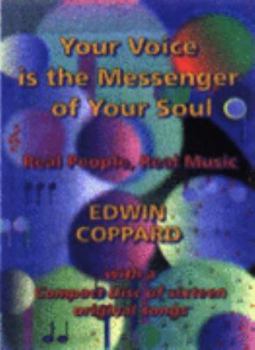 Paperback Your Voice is the Messenger of Your Soul Book