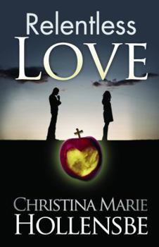 Paperback Relentless Love Book