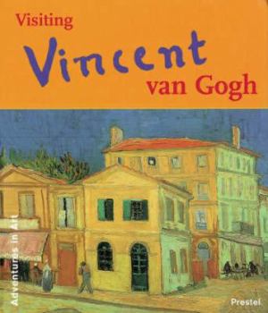 Hardcover Visiting Vincent Van Gogh Book