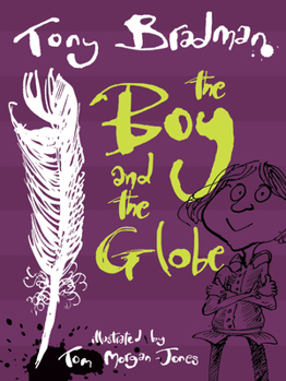 Paperback The Boy and the Globe Book