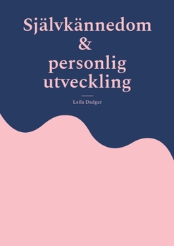 Paperback Självkännedom och personlig utveckling [Swedish] Book
