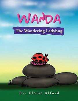 Paperback Wanda The Wandering Ladybug Book