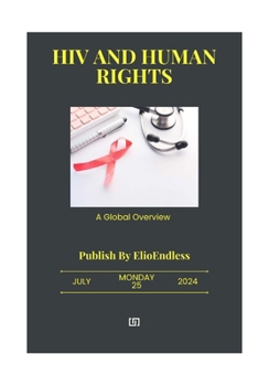 Paperback HIV and Human Rights: A Global Overview Book