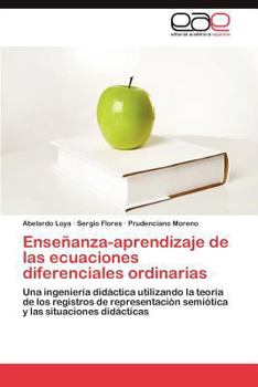 Paperback Enseñanza-aprendizaje de las ecuaciones diferenciales ordinarias [Spanish] Book