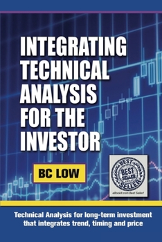 Paperback Integrating Technical Analysis for the Investor Book