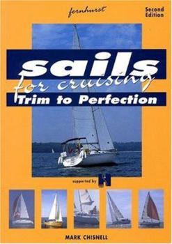 Paperback Sails for Cruising: Trim to Perfection Book