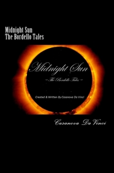 Paperback Midnight Sun: The Bordello Tales Book