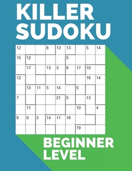 Paperback Killer Sudoku Beginner Level: Large Print Puzzle Books For Adults Book