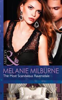 Paperback The Most Scandalous Ravensdale (The Ravensdale Scandals, Book 4) (Modern) Book