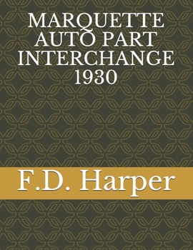 Paperback Marquette Auto Part Interchange 1930 Book