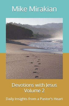 Paperback Devotions with Jesus Volume 2: Daily Insights from a Pastor's Heart Book