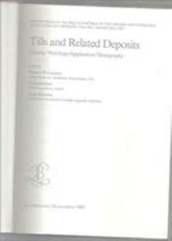 Hardcover Tills and Related Deposits: Genesis, Petrology, Applications, Stratigraphy Book