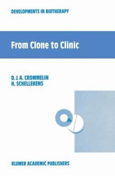 Paperback From Clone to Clinic Book