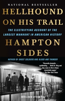Paperback Hellhound on His Trail: The Electrifying Account of the Largest Manhunt in American History Book