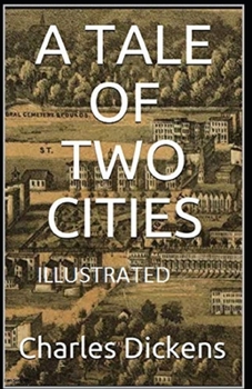 Paperback A Tale of Two Cities Illustrated Book