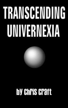 Paperback Transcending Univernexia Book