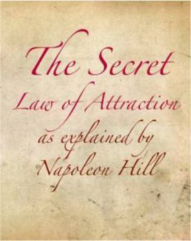 Hardcover The Secret Law of Attraction as Explained by Napoleon Hill Book