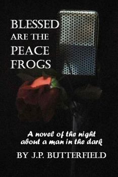 Paperback Blessed are the Peace Frogs Book