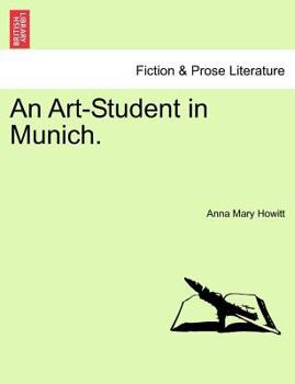 Paperback An Art-Student in Munich. Book