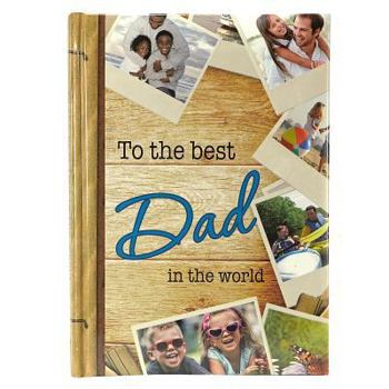 Hardcover To the Best Dad in the World Book