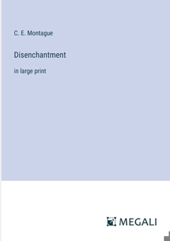 Disenchantment: in large print