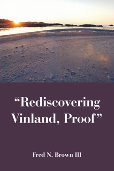 Paperback "Rediscovering Vinland, Proof" Book
