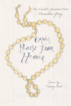 Golden Pearls From Heaven