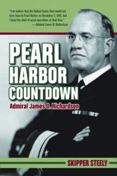 Hardcover Pearl Harbor Countdown: Admiral James O. Richardson Book