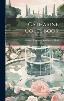 Hardcover Catharine Cole's Book