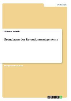 Paperback Grundlagen des Retentionmanagements [German] Book