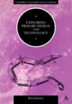 Paperback Exploring Primary Design and Technology Book