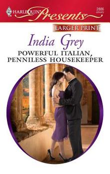 Paperback Powerful Italian, Penniless Housekeeper [Large Print] Book