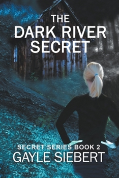 Paperback The Dark River Secret Book