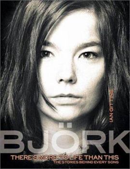 Paperback Bjork: There's More to Life Than This Book