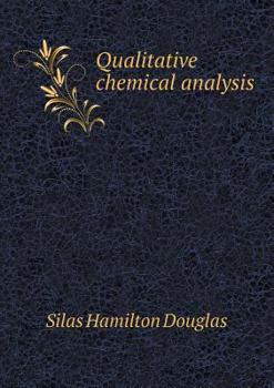 Paperback Qualitative chemical analysis Book