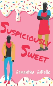 Paperback Suspiciously Sweet Book