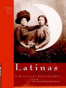 Hardcover Latinas in the United States: A Historical Encyclopedia Book