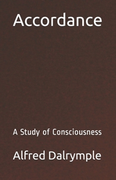 Paperback Accordance: A Study of Consciousness Book