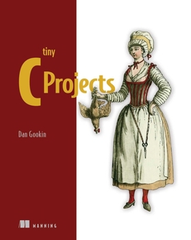 Paperback Tiny C Projects Book